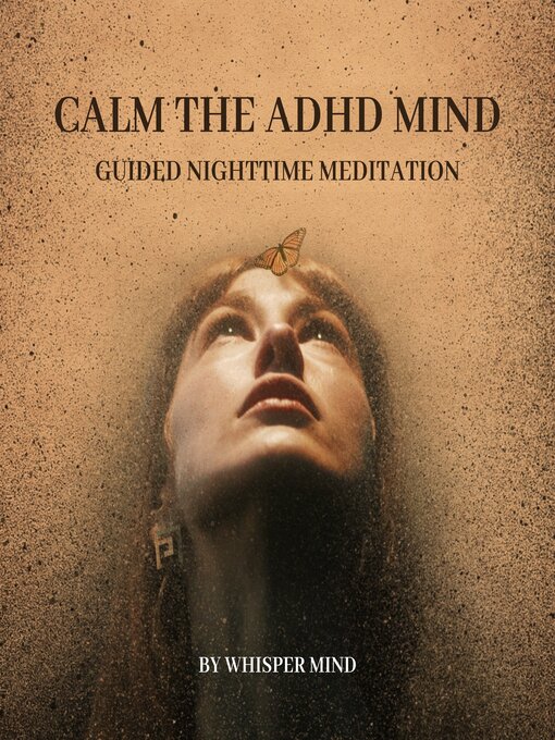 Title details for Calm the ADHD Mind by Whisper Mind - Wait list